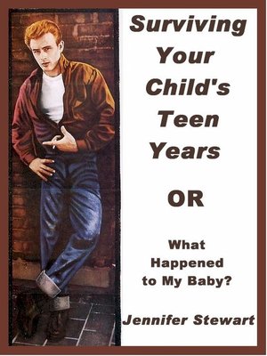 cover image of Surviving Your Child's Teen Years